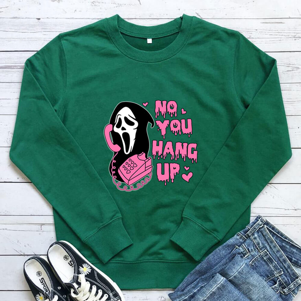 Women's & Men's "No You Hang Up" Print Hoodie | Cotton, Loose Fit